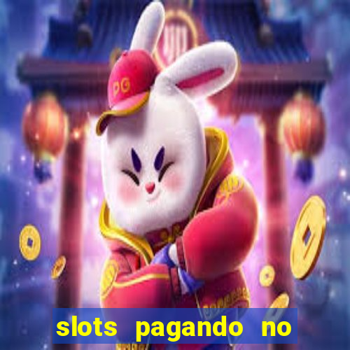 slots pagando no cadastro saque free 2024